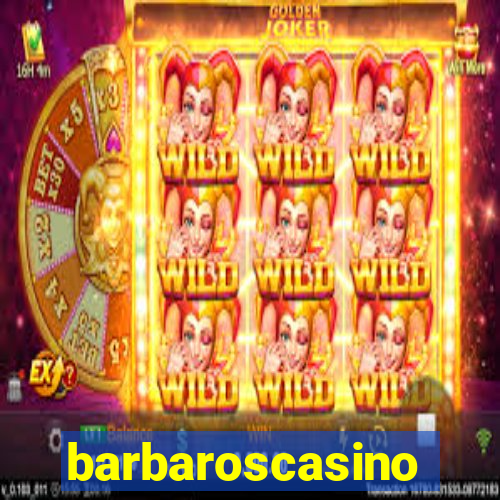 barbaroscasino