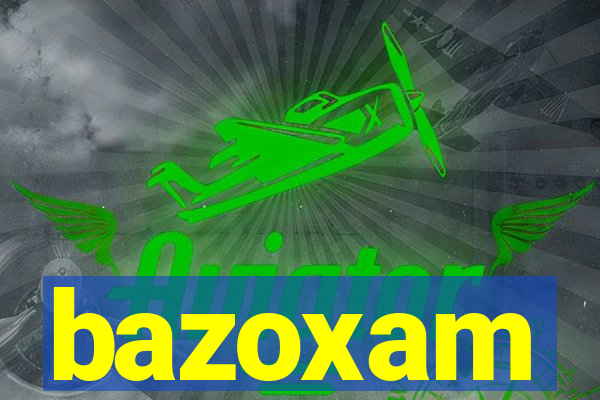 bazoxam