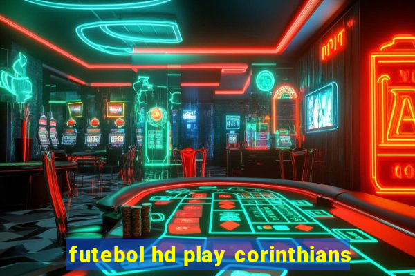 futebol hd play corinthians