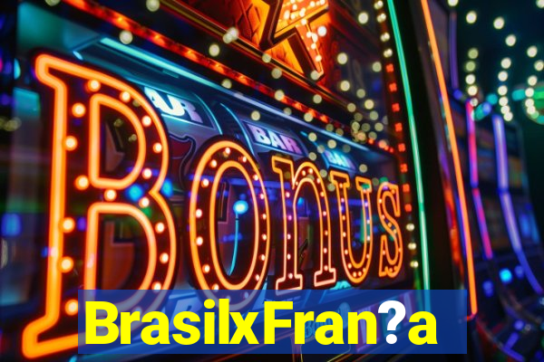 BrasilxFran?a