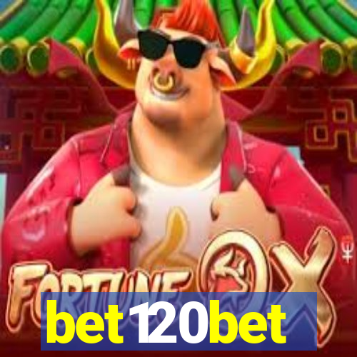 bet120bet