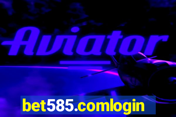 bet585.comlogin