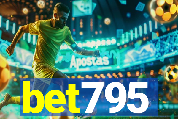 bet795