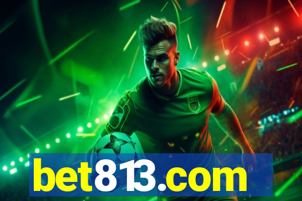 bet813.com