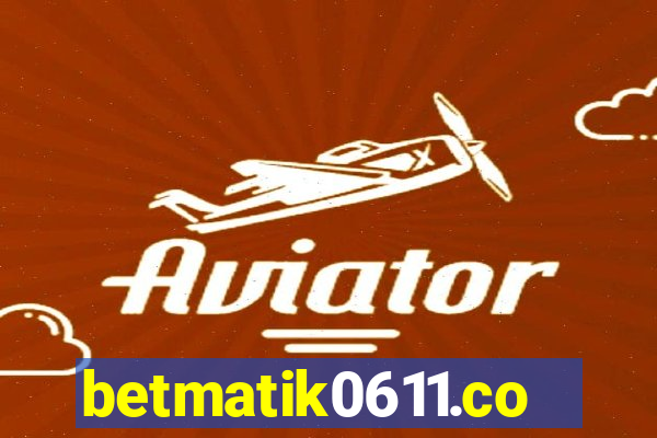 betmatik0611.com