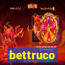 bettruco