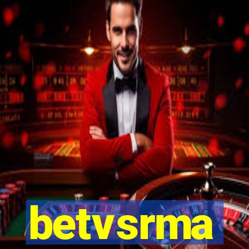 betvsrma