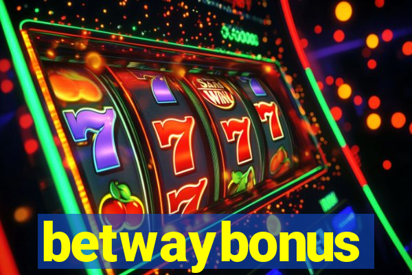 betwaybonus