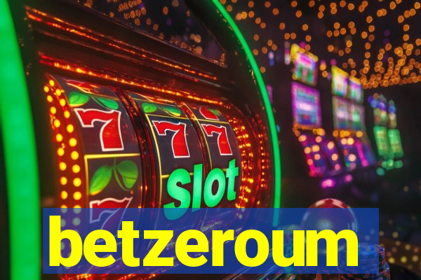 betzeroum