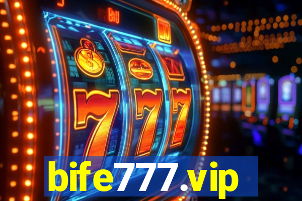 bife777.vip