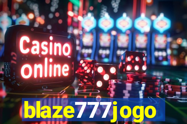 blaze777jogo