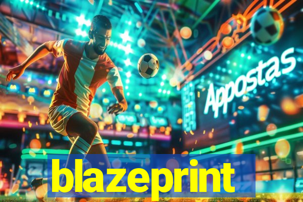 blazeprint