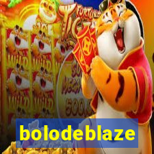 bolodeblaze