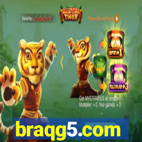 braqg5.com