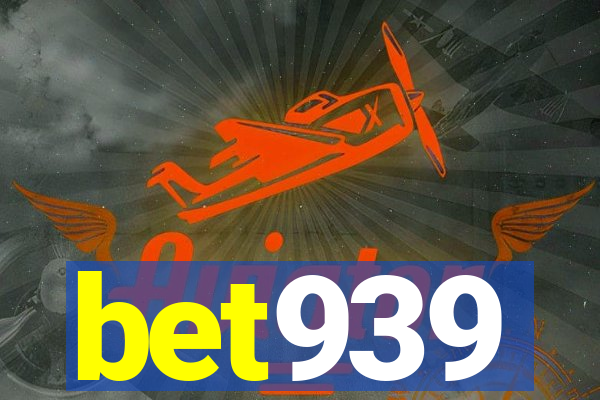 bet939