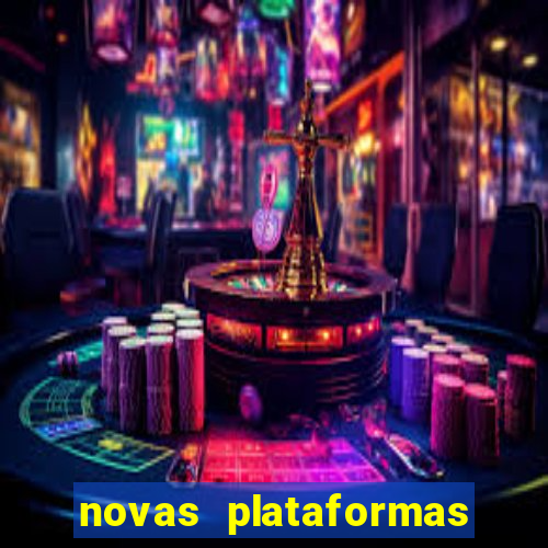 novas plataformas fortune tiger