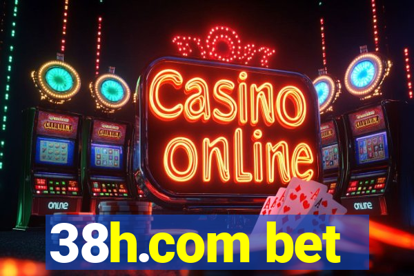 38h.com bet