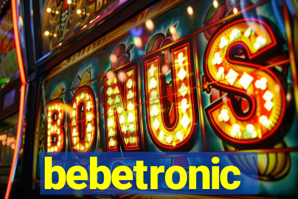 bebetronic