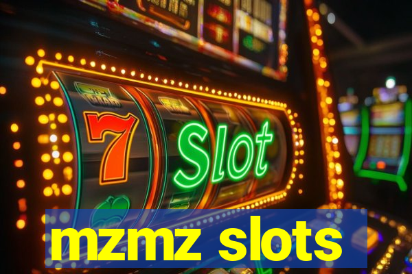 mzmz slots