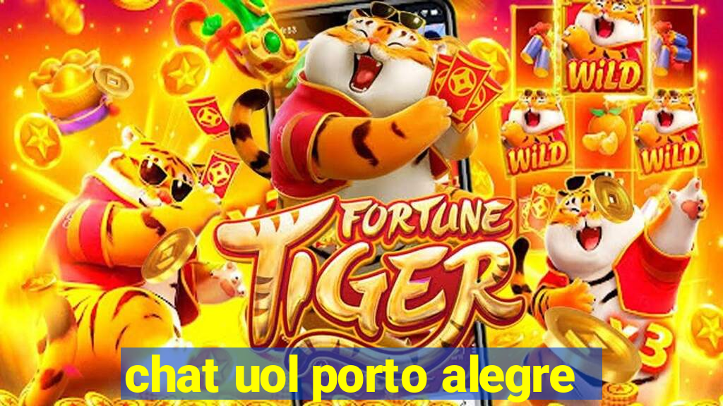 chat uol porto alegre