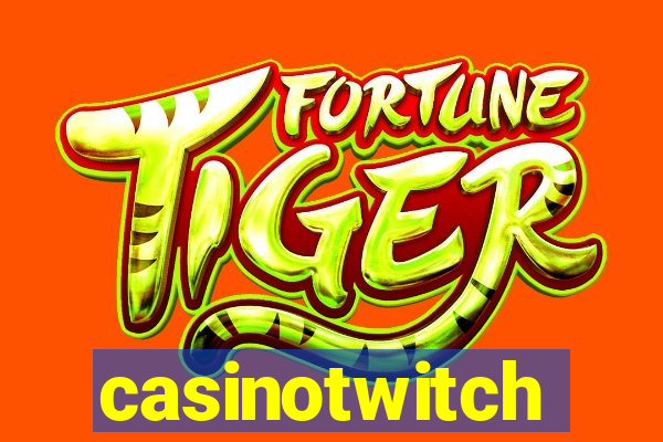 casinotwitch