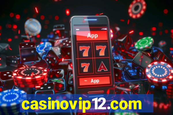 casinovip12.com