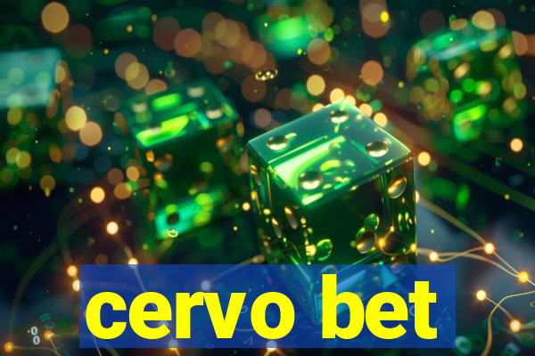 cervo bet