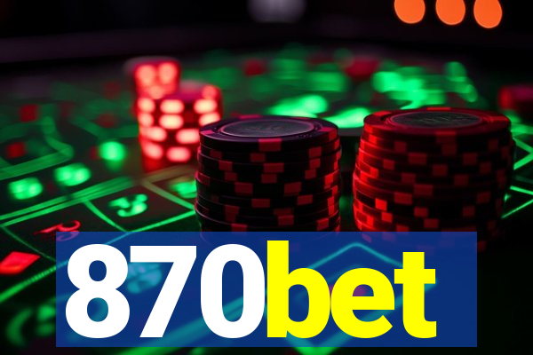 870bet