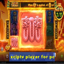 xciptv player for pc