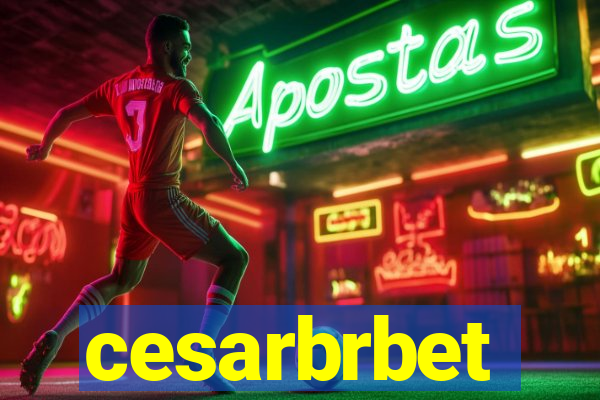 cesarbrbet