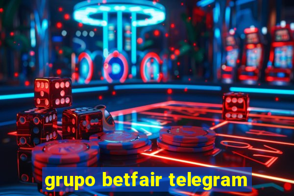 grupo betfair telegram