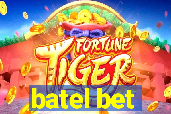 batel bet