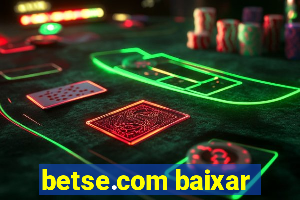 betse.com baixar