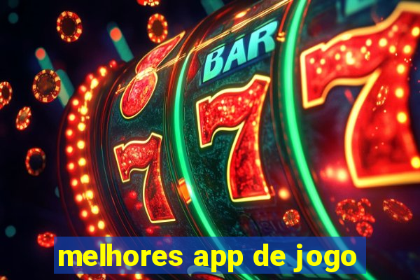 melhores app de jogo