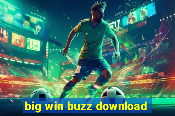 big win buzz download