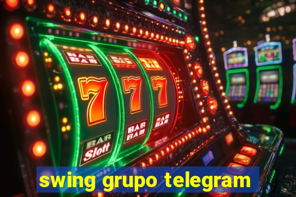 swing grupo telegram