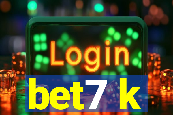 bet7 k