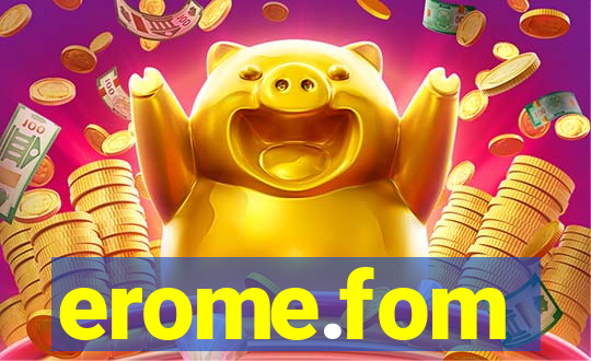 erome.fom