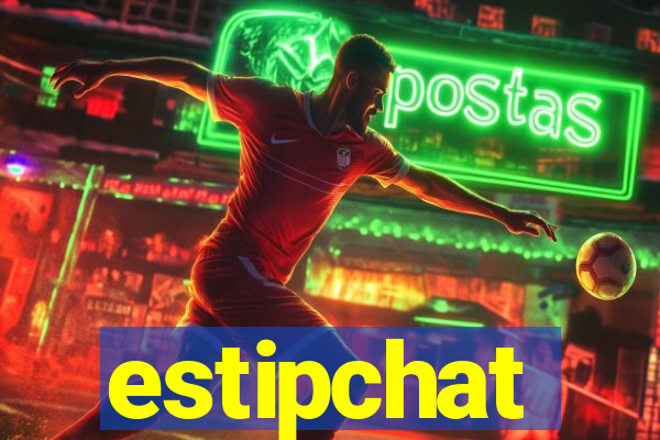 estipchat