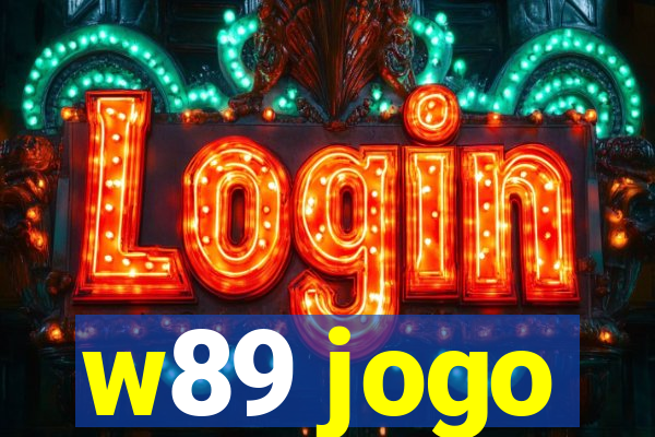 w89 jogo