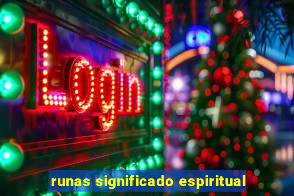 runas significado espiritual