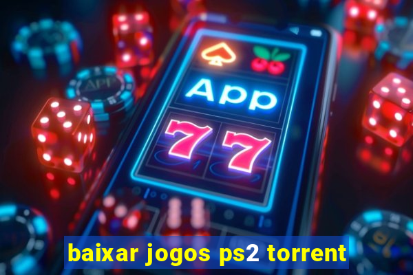 baixar jogos ps2 torrent