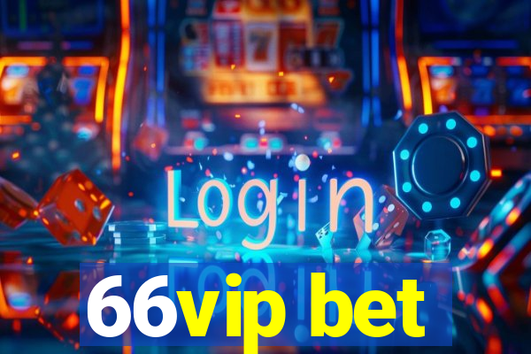 66vip bet