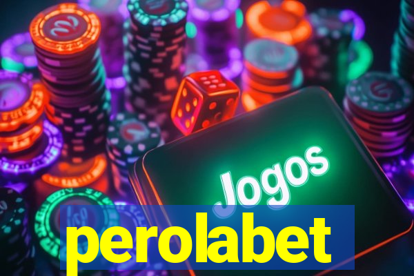 perolabet