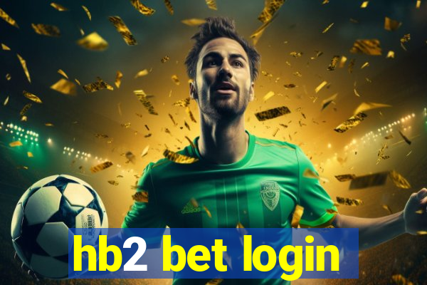 hb2 bet login