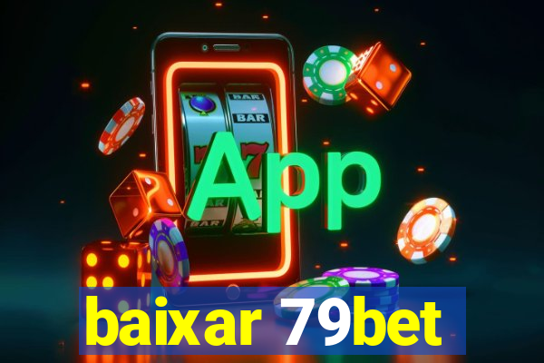 baixar 79bet