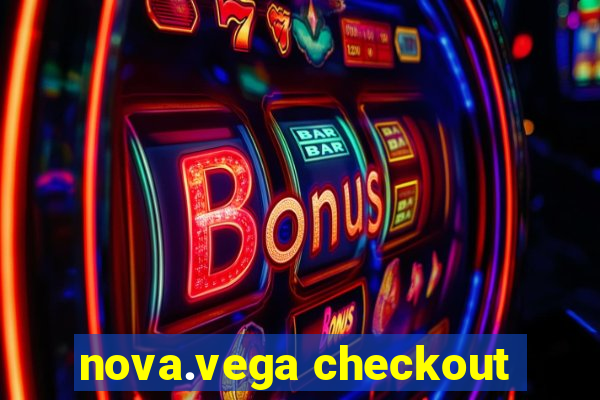 nova.vega checkout