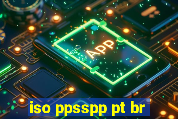 iso ppsspp pt br