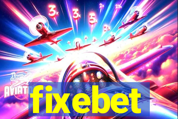 fixebet