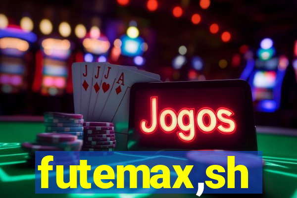 futemax,sh